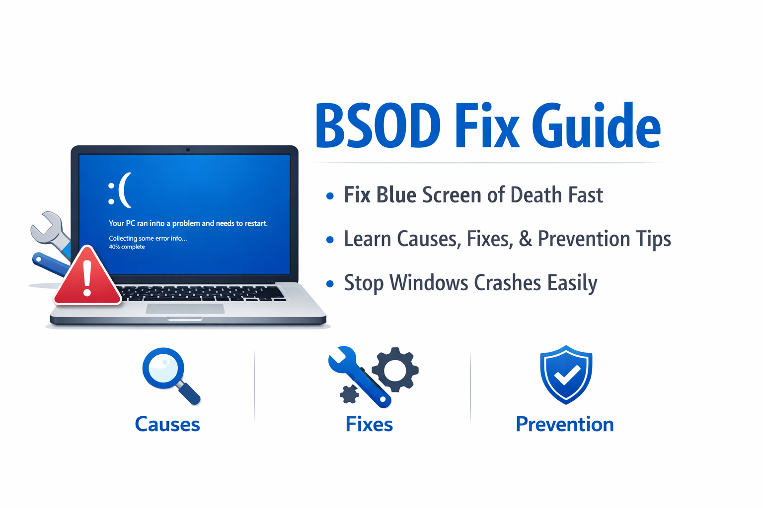 Fix Blue Screen of Death (BSOD)
