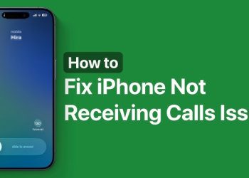 Fix iPhone Not Receiving or Making Calls Easily Now