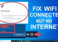 Fix WiFi Connected But No Internet Windows Issue 10 Fix WiFi Connected But No Internet Windows Issue