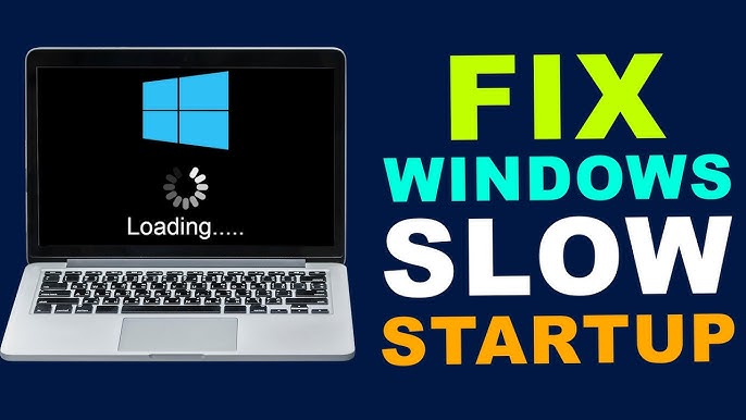 Fix Windows 10 Slow Startup and Boot Time Issue Fast 5 Fix Windows 10 Slow Startup and Boot Time Issue Fast