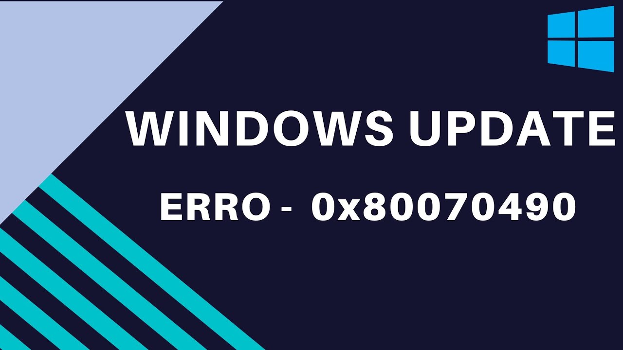 Fix Windows Update Error 0x80070490 Step by Step