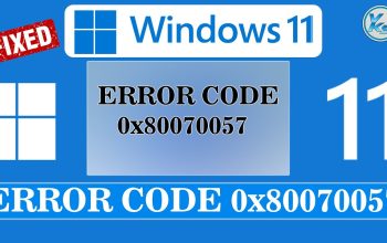 How to Fix Error Code 0x80070057 in Windows 11