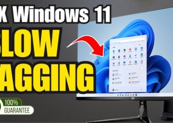 Windows 11 Slow Performance Fix Ultimate Guide